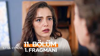 Kıskanmak 11. Bölüm Fragmanı Artık Yolun Sonu