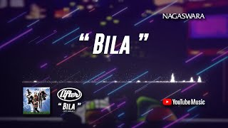 After - Bila (Official Video Lyrics) #lirik