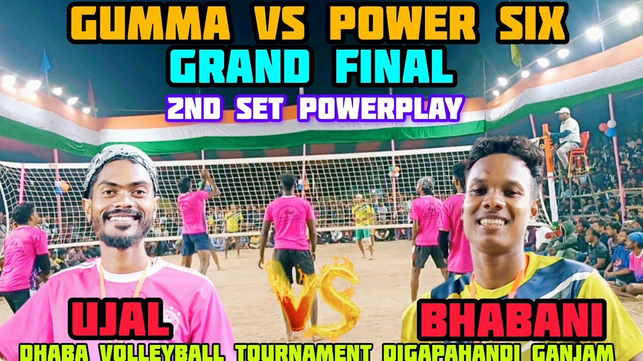 GUMMA🆚POWER six final 2nd set powerplay dhaba volleyball tournament digapahandi ganjam
