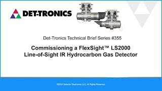 Technical Brief #355 Commissioning a LS2000 System
