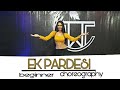 Ek pardesi  beginner choreography  bellydance  bollywood song  choreography by manisha singh