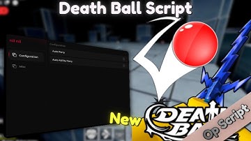 *NEW* Death Ball Script [ Pastebin 2025 ] Keyless