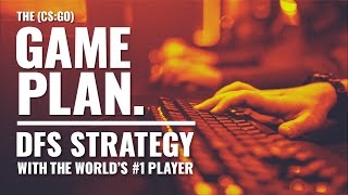 DOMINATE Fantasy Counter-Strike on FanDuel   DraftKings: The Awesemo.com CS:GO DFS Esports Gameplan