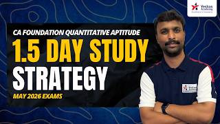 Last 1.5 Day Study Strategy | Quantitative Aptitude | CA Foundation | May 2026 Exams | Yeshas