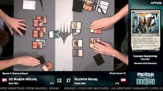 Pro Tour Shadows over Innistrad Round 3 (Draft): Martin Müller​ vs. Valentin Mackl