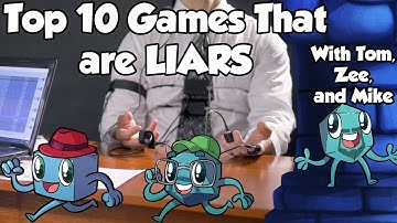 Top 10 Games that are Liars