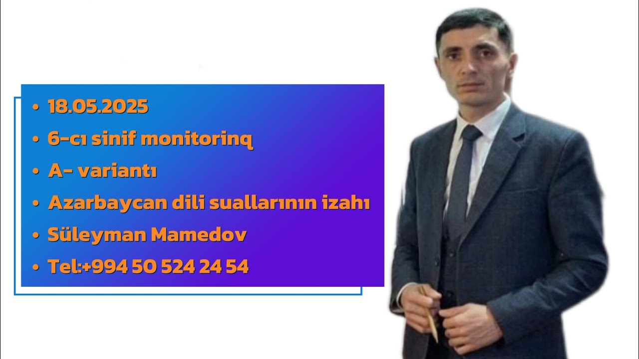 6-cı sinif (VI sinif) Monitorinq.Azərbaycan dili.Tam izah 18 may 2025