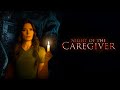 Night of the Caregiver (2022) [Horror] [Thriller] A Demon Lurks | with Eric Roberts | full movie