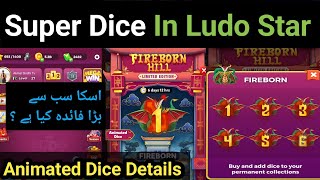 Ludo Star Animated Dice FireBorn Hill | FireBorn Animated Dice Details In Ludo Star screenshot 5