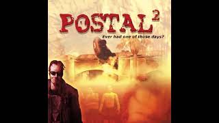 Postal 2 (Re-Engineered Soundtrack)
Composers: Christian Allen Salyer, Takumi Sekuguchi Sloan, Kurt Willoughby, Wrythe, A Fall To Break, Seek Irony, Stands With Fists, DJ MGM, DJ Dibbs
00:00 - 01. On Silent Wings
04:20 - 02. Map
07:02 - 03. Bank 1
08:35 - 04. Clinic 1
10:07 - 05. Krotchy Parade
11:23 - 06. Uncle Dave Heavy Metal
13:37 - 07. Stars And Stripes
14:37 - 08. Arcade
15:52 - 09. Mall 1
17:36 - 10. Club
19:40 - 11. Bank 2
21:24 - 12. Restaurant
22:41 - 13. Holy Defication
24:31 - 14. Clinic 2
26:04 - 15. Mall 2
27:29 - 16. School Parade
29:05 - 17. Asylum
30:45 - 18. Stole My Faith
35:27 - 19. On Silent Wings (Instrumental)
39:46 - 20. Head Above The Water
43:25 - 21. Intro
45:17 - 22. Cock Asian
46:07 - 23. JWS Guitar 1
48:51 - 24. Sitar
51:10 - 25. Boss Fight 1
55:38 - 26. Western Piano 1
57:53 - 27. PU Games
58:43 - 28. Thursday Intro
59:07 - 29. Winter Wonderland
1:01:25 - 30. Lazy Fashion
1:03:05 - 31. Chemical Factory
1:03:55 - 32. Boss Fight 2
1:06:02 - 33. Western Guitar
1:07:56 - 34. Fire In The Hole
1:10:38 - 35. JWS Guitar 2
1:14:01 - 36. Zombie March
1:17:11 - 37. Western Piano 2
1:18:57 - 38. Friday Intro
1:20:02 - 39. Boss Fight 3
1:23:05 - 40. When It Comes On
1:27:13 - 41. 40s Ending
1:31:10 - 42. Beta Menu
1:32:59 - 43. Beta Credits
This is the complete Postal 2 soundtrack which also includes all of the addon music such as Apocalypse Weekend or Paradise Lost. Postal 2 (Re-Engineered Soundtrack)