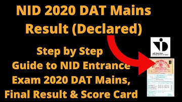 NID Entrance Exam 2020 DAT Mains, Final Result (Declared) - How to check NID B.Des/GDPD Final Result