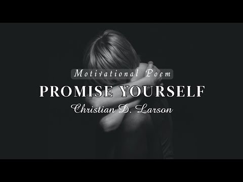 Inspiring Poem Promise Yourself - YouTube