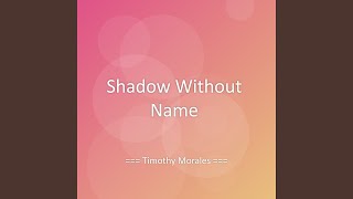 Bayangan Tanpa Nama