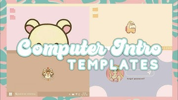 Computer Intro Templates #2 | no credits needed