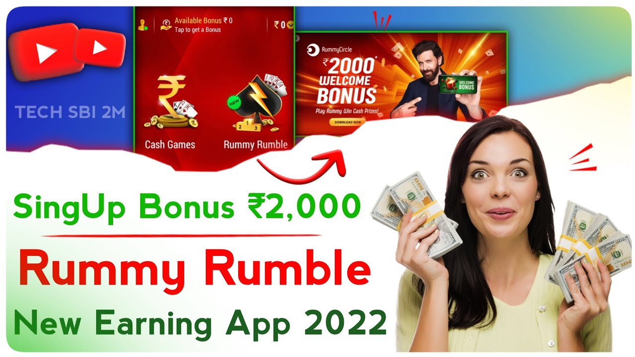 Rummy Rumble SingUp Bonus ₹2,000 New Earning App 2022 YouTube