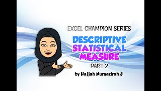 Lesson 4 - Excel Descriptive Statistical Measure :: Part 2 of 2)