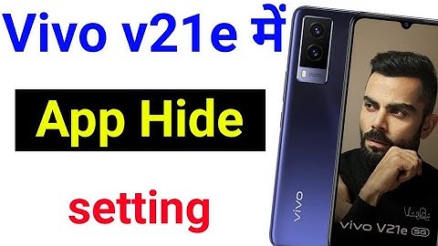 vivo v21e me app hide kaise kare | how to hide apps in vivo v21e 5G mobile