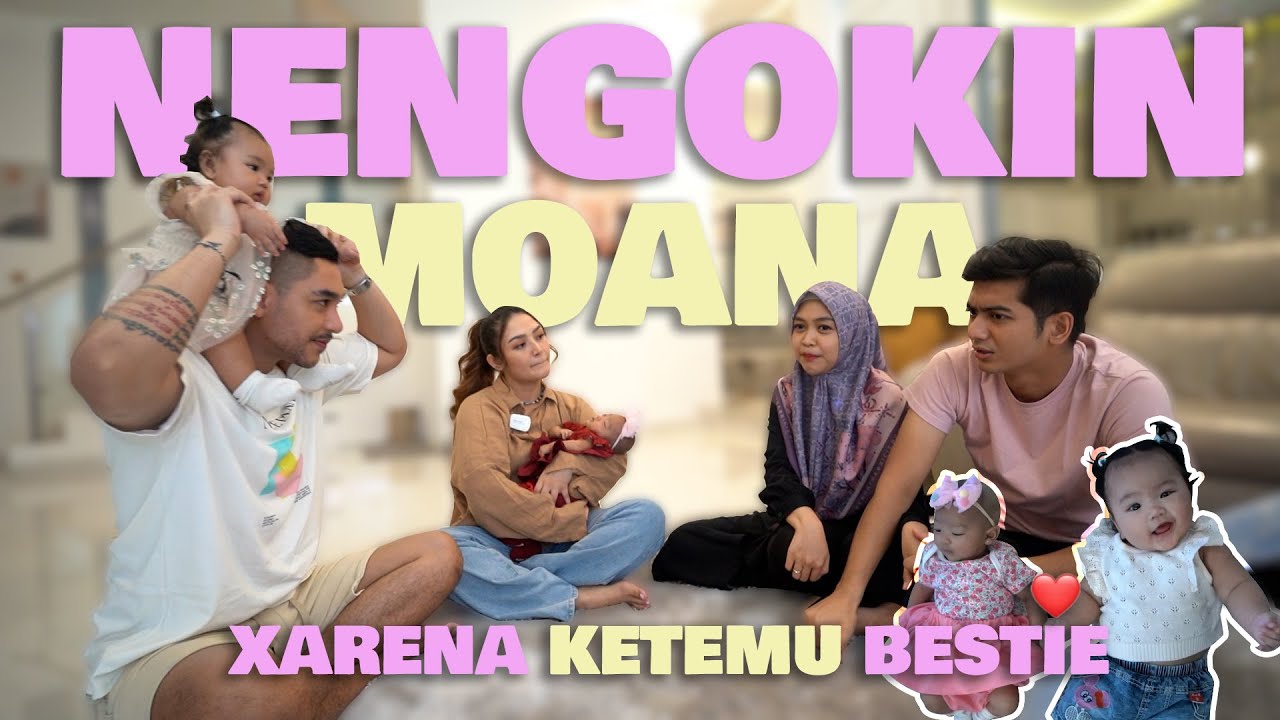 XARENA KETEMU MOANA