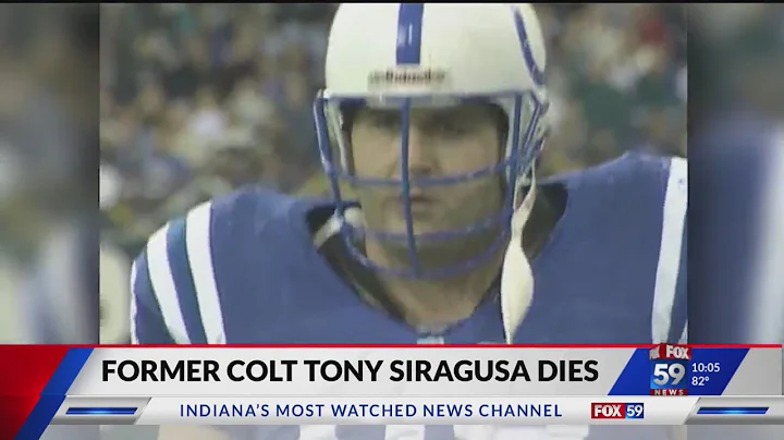 Former Colt Tony Siragusa Dies