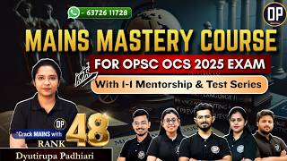 Crack OPSC Mains with topper 🔥| Odisha Prep's Mains Mastery Course | for OPSC OAS Mains |
