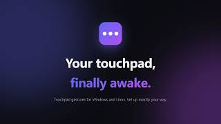 Full Pady in 60 seconds: touchpad gestures for Windows and Linux Guide
