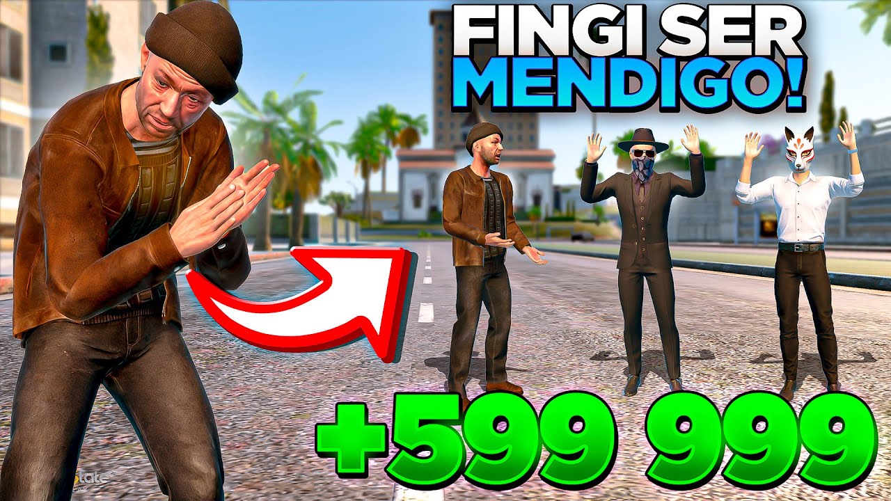 FINGI SER MENDIGO! GANHEI MUITO DINHEIRO NO ONE STATE RP