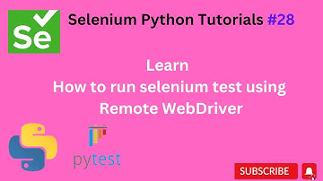 #tutoruials 28 || How to run selenium test using Remote Driver || Python Selenium