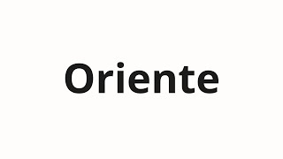 Kaip ištarti Oriente