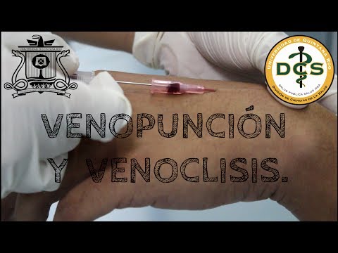 Venopunción y venoclisis.