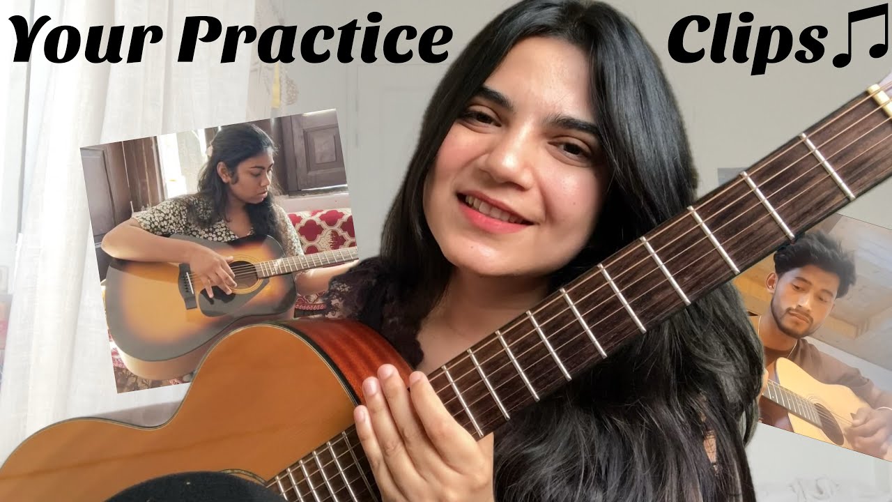 Your Guitar Practice Clips from 30-Day Beginner’s Challenge 