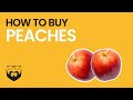 How to Buy Peaches