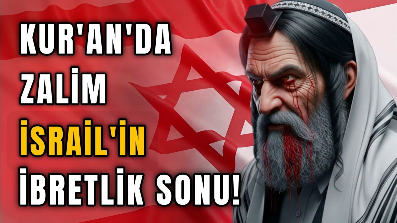 ALLAH'IN GAZABINA UĞRAYAN İSRAİLOĞULLARININ İBRETLİK SONU