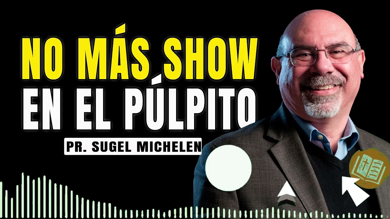 El Poder de la Predicación Expositiva – Sugel Michelén | Facultad de Teología ADE | Sugel Michelén