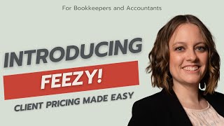 Information How to Use Feezy: The Ultimate Pricing Calculator for Bookkeepers & Accountants News
