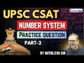 Number System-Practice Question Part ||  | UPSC CSAT | BANO IAS | #banoias #upsc #csat #numbersystem