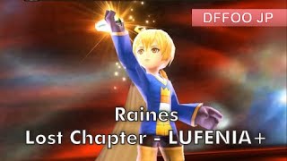 [ DFFOO JP ] - Raines Lost Chapter LUFENIA+ - Tidus, Noel, Ramza