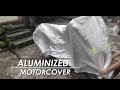 ALUMINIZED MOTORCOVER REVIEW  | Hyz | CHEKAY KIKAY VLOGS