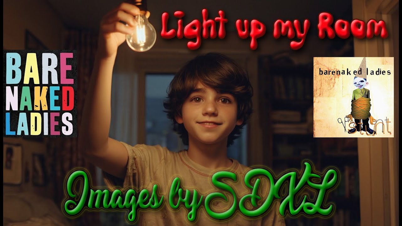 Light up my Room with Lyrics by Barenaked Ladies - YouTube