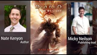 /r/Diablo interviews Nate Kenyon and Micky Neilson about the new Diablo book Storm of Light