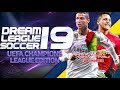 تحميل لعبة dream league 2019 لهواتف الاندرويد مهكرة