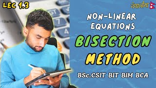 1.3 | Bisection Method Explained with Examples | Numerical Method in Nepali