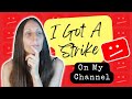 I Got STRIKED! Don't Let This YouTube Mistake Happen to You!