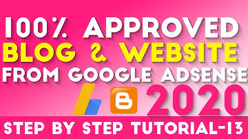 Get 100% Approved Blog Or Website From Google Adsense Hindi/Urdu Tutorial-13 2018