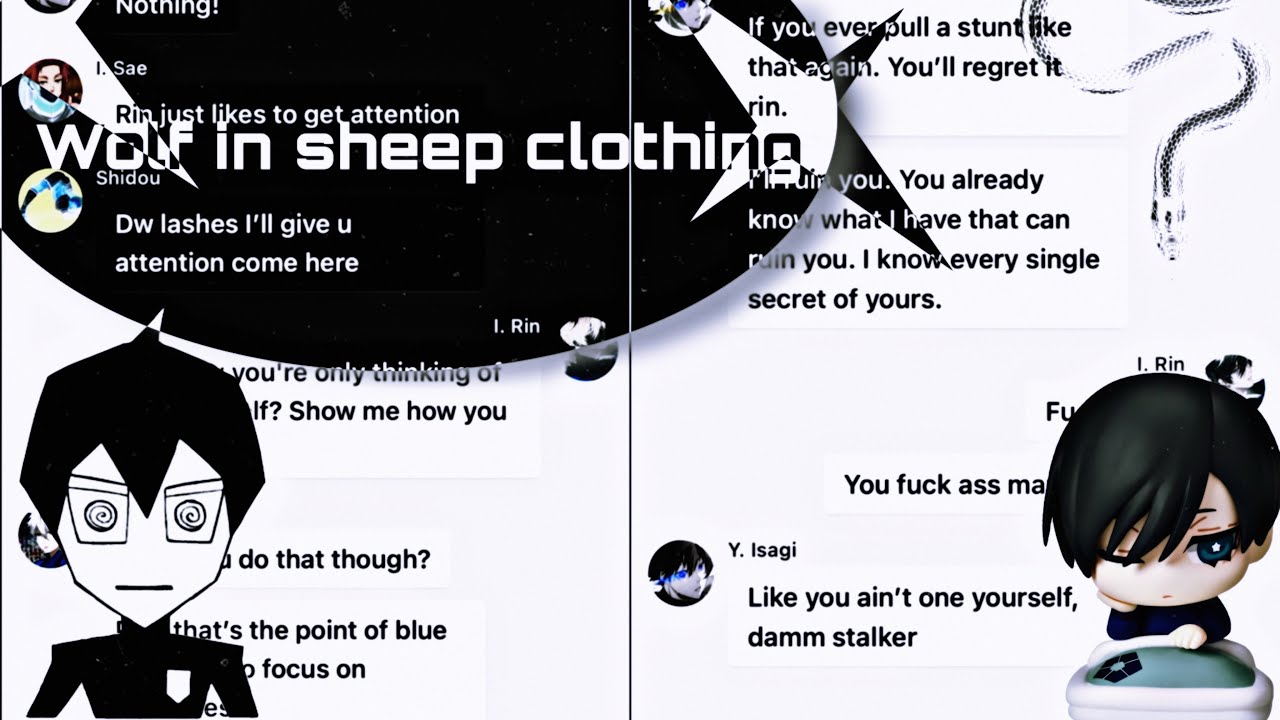 Wolf in sheep clothing by set it off|lyric prank?||Blue lock/rinsagi?||dry?|| spelling mistakes||💙⚽️
