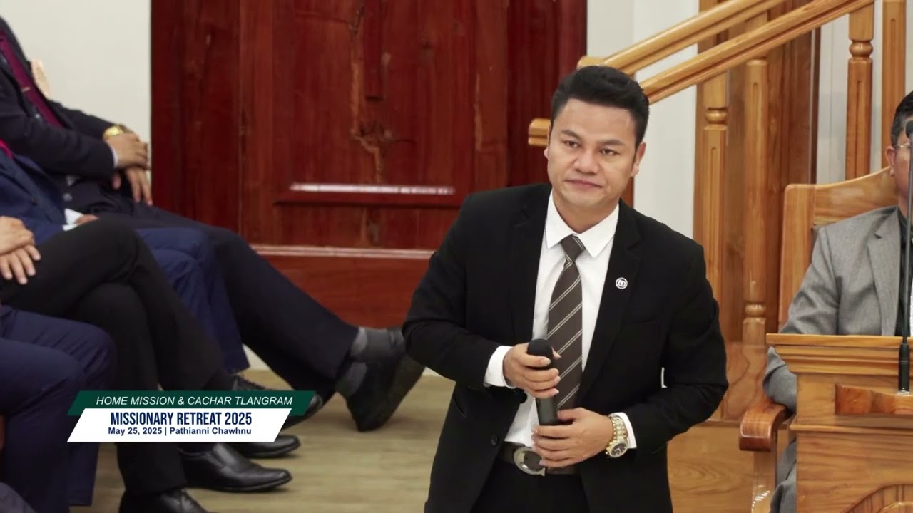 Vanlalsailova - An vui liam e | Home Mission & Cachar Tlangram Missionary Retreat 2025