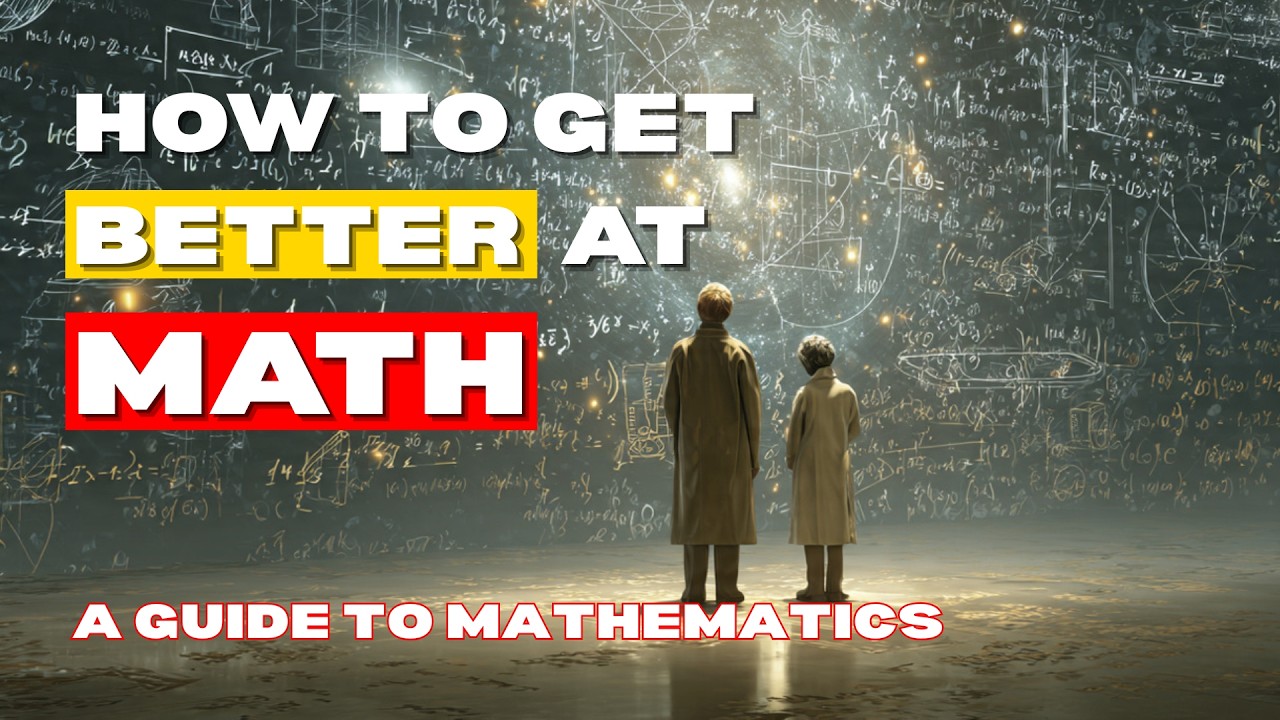 How to Finally Get Better at Math - YouTube