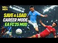 FIFA 16 🔥 EA FC 25 Mod 25/26 | Save &amp; Load Career Mode + NEW Features!
