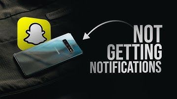 Why Am I Not Getting Notifications on Snapchat Android? (explained)
