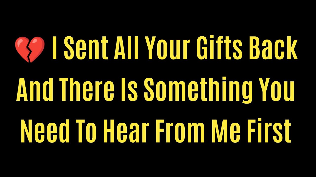 "DM to DF 💔 I Sent All Your Gifts Back And There Is Something You Need ...
