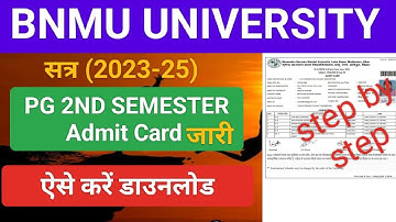 Bnmu pg 2nd semester admit Card jari. / How to download admit Card MA M.SC M.COM 2023-2025...